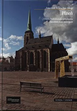 Plzeň: Uměleckohistorická procházka západočeskou metropolí