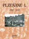 Plzeňané 1900 – 2000 I.