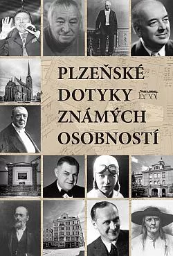 Plzeňské dotyky známých osobností