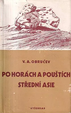 Po horách a pouštích Střední Asie