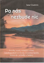Po nás nezbude nic
