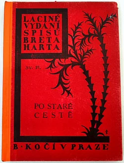 Po staré cestě I. díl