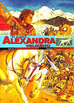 Po stopách Alexandra Velikého