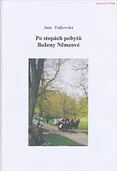 Po stopách pobytů Boženy Němcové
