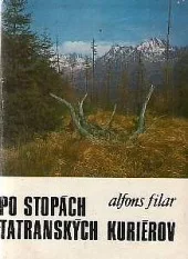 Po stopách tatranských kuriérov