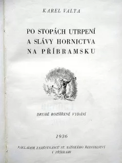 Po stopách utrpení a slávy hornictva na Příbramsku
