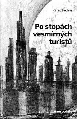 Po stopách vesmírných turistů