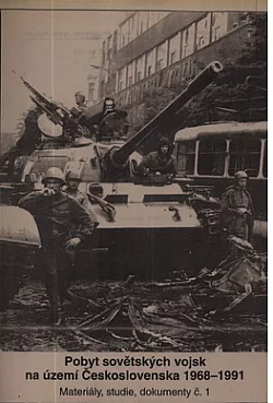 Pobyt sovětských vojsk na území Československa 1968- 1991