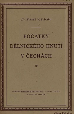 Počátky dělnického hnutí v Čechách