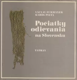 Počiatky odievania na Slovensku