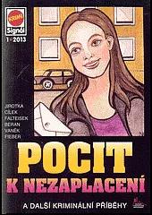 Pocit k nezaplacení a další kriminální příběhy