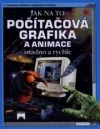 Počítačová grafika a animace