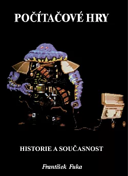 Počítačové hry: Historie a současnost