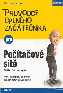 Počítačové sítě - Průvodce úplného začátečníka