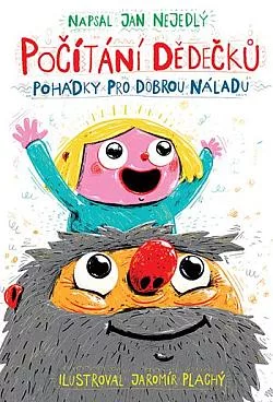 Počítání dědečků: Pohádky pro dobrou náladu