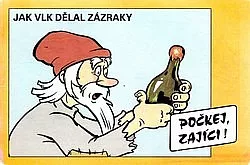 Počkej, zajíci! Jak vlk dělal zázraky