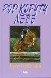 Pod kopyty nebe