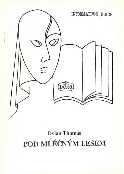 Pod mléčným lesem
