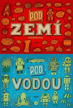 Pod zemí / Pod vodou