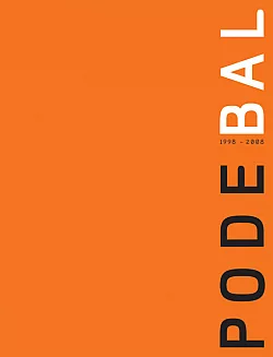 Pode Bal 1998–2008