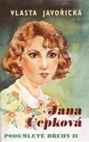 Jana Čepková - Podemleté břehy II