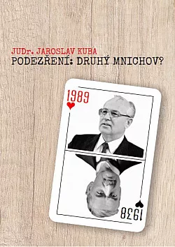 Podezření: Druhý Mnichov?