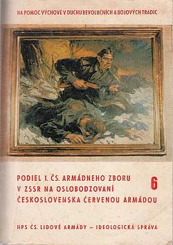 Podiel 1. čs. armádneho zboru v ZSSR na oslobodzovaní Československa Červenou armádou