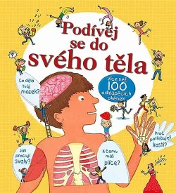 Podívej se do svého těla