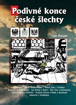 Podivné konce české šlechty