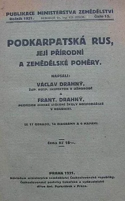Podkarpatská Rus, její přírodní a zemědělské poměry