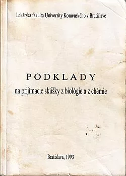 Podklady na prijímacie skúšky z biológie a chémie