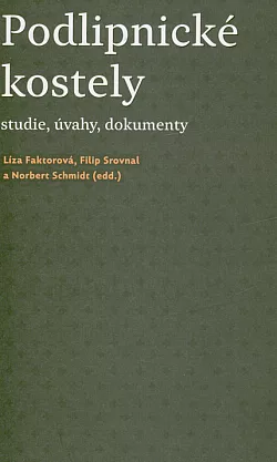 Podlipnické kostely: Studie, úvahy, dokumenty