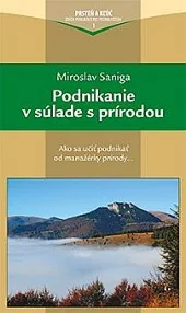 Podnikanie v súlade s prírodou – Ako sa učiť podnikať od manažérky prírody…