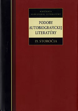 Podoby autobiografickej literatúry 19. storočia