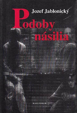Podoby násilia