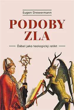 Podoby zla: Ďábel jako teologický relikt