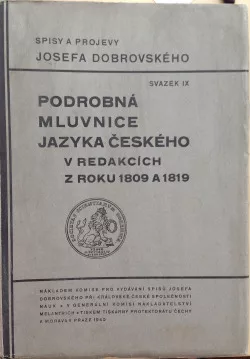 Podrobná mluvnice jazyka českého v redakcích z roku 1809 a 1819