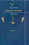 Podstata mystiky a jiné eseje