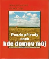 Poezie přírody aneb Kde domov můj