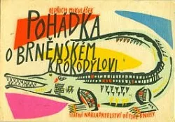 Pohádka o brněnském krokodýlovi