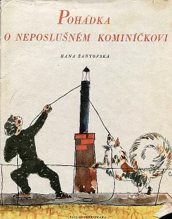Pohádka o neposlušném kominíčkovi