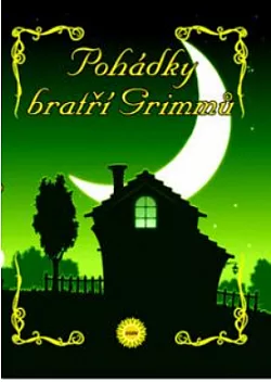 Pohádky bratří Grimmů (23 pohádek)