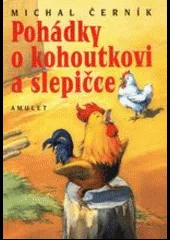 Pohádky o kohoutkovi a slepičce