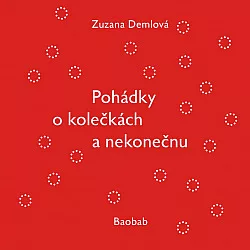 Pohádky o kolečkách a nekonečnu