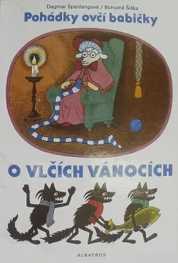 Pohádky ovčí babičky: O vlčích Vánocích