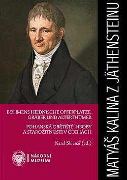 Pohanská obětiště, hroby a starožitnosti v Čechách