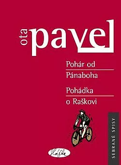 Pohár od Pánaboha / Pohádka o Raškovi