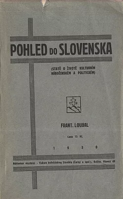 Pohled do Slovenska (Statě o životě kulturním, náboženském a politickém)