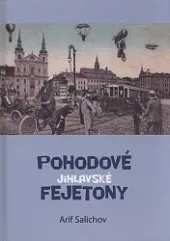 Pohodové jihlavské fejetony