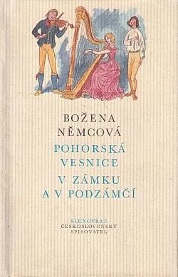 Pohorská vesnice / V zámku a v podzámčí